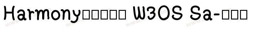 Harmony腾祥沁园简 W3OS Sa字体转换